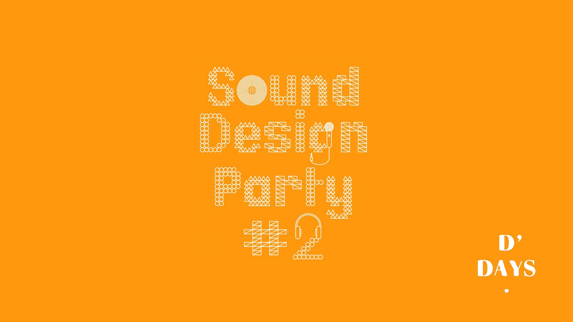 Sound Design Party #2
