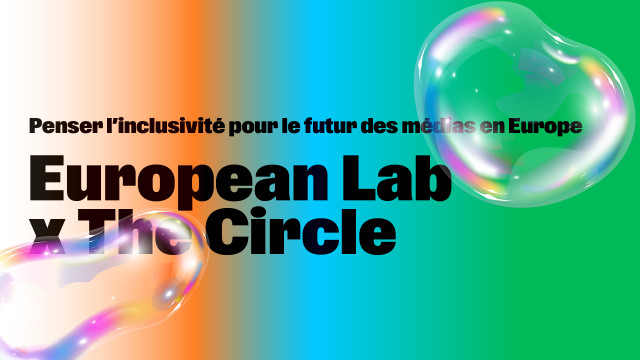 European Lab x The Circle