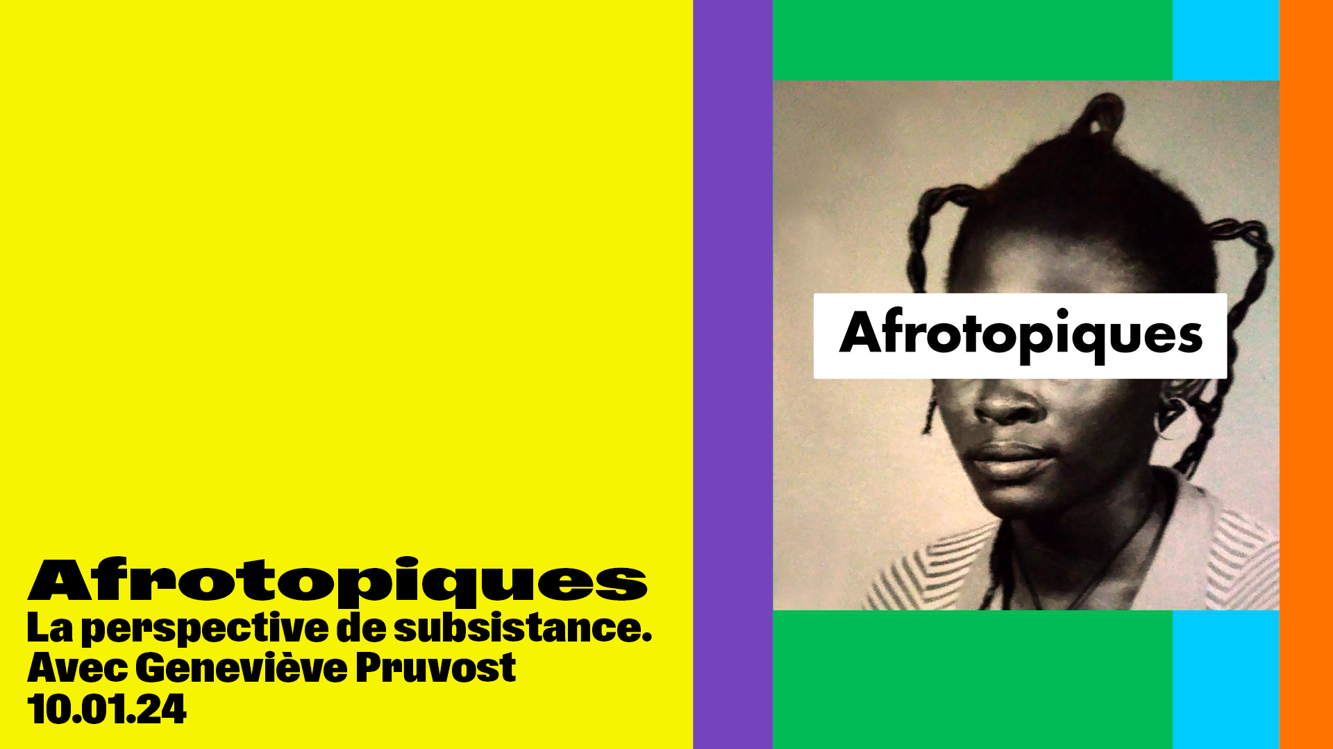 Afrotopiques • La perspective de subsistance.